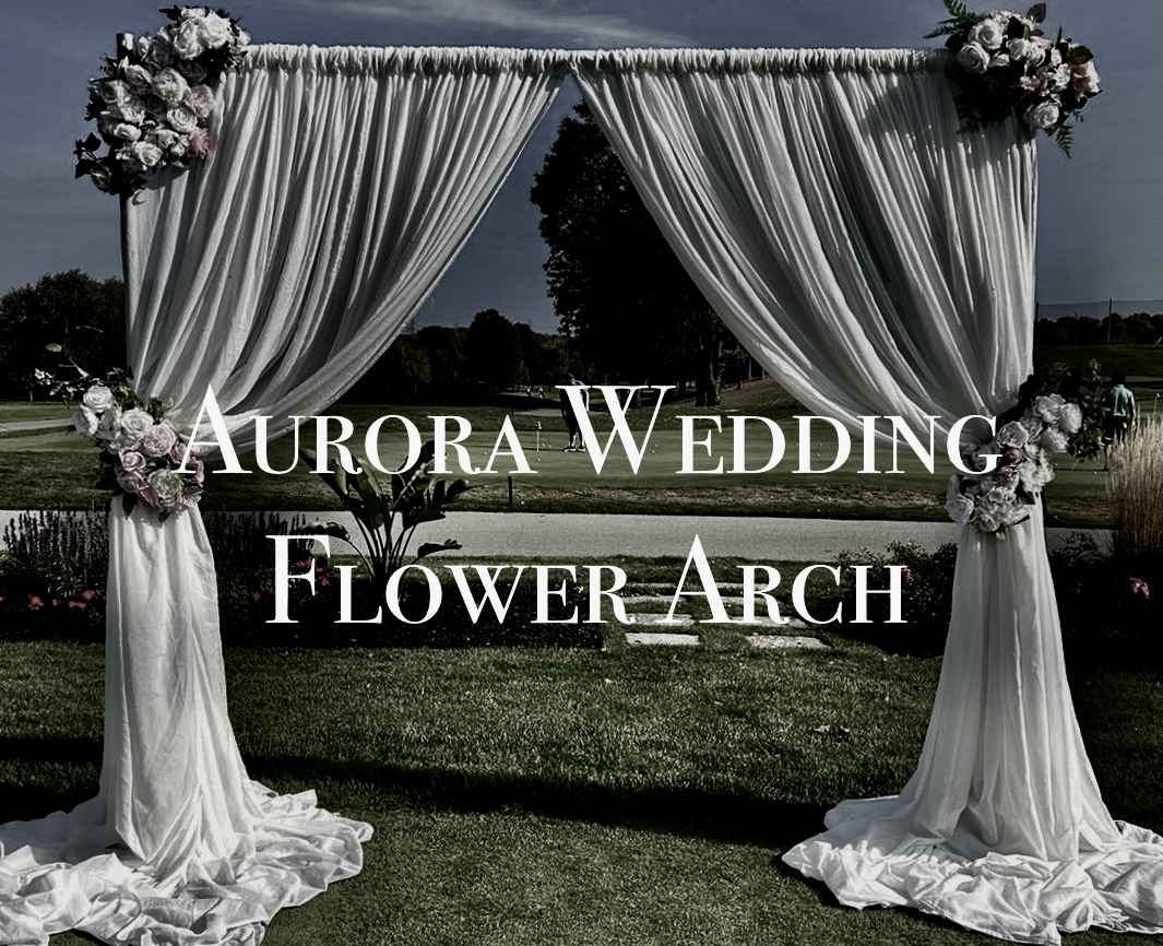 aurora wedding flower arch company